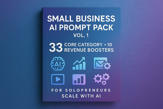 Small Business AI Prompt Pack (Vol. 1) – 43 Proven Prompts for Growth