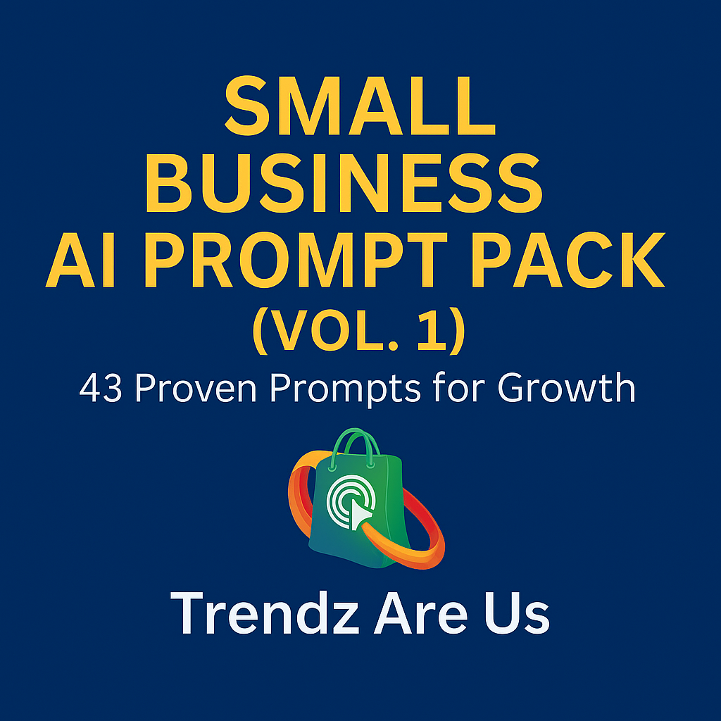Small Business AI Prompt Pack (Vol. 1) – 43 Proven Prompts for Growth